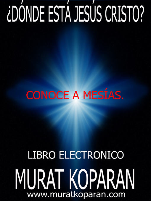 Title details for ¿Dónde está Jesús Cristo? by Murat KOPARAN - Available